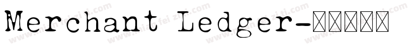 Merchant Ledger字体转换